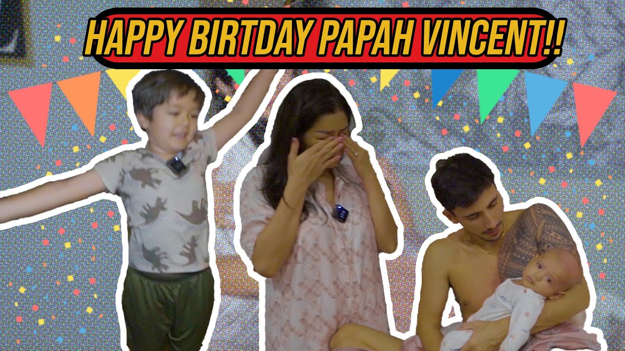 HAPPY BIRTHDAY PAPA VINCENT!