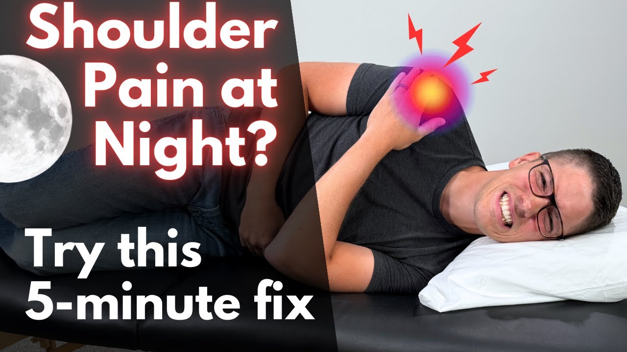 Shoulder Pain at Night? Relief in 5 Minutes