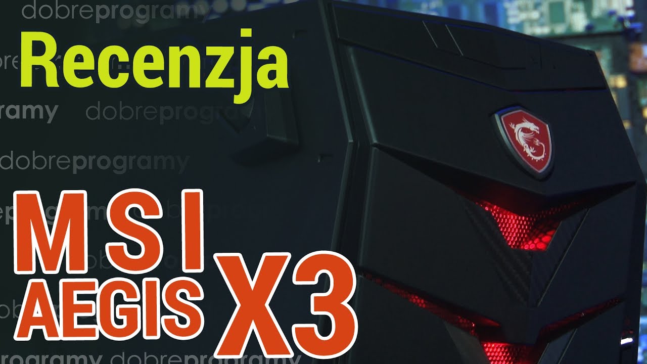 MSI Aegis X3, mały komputer o potężnych możliwościach