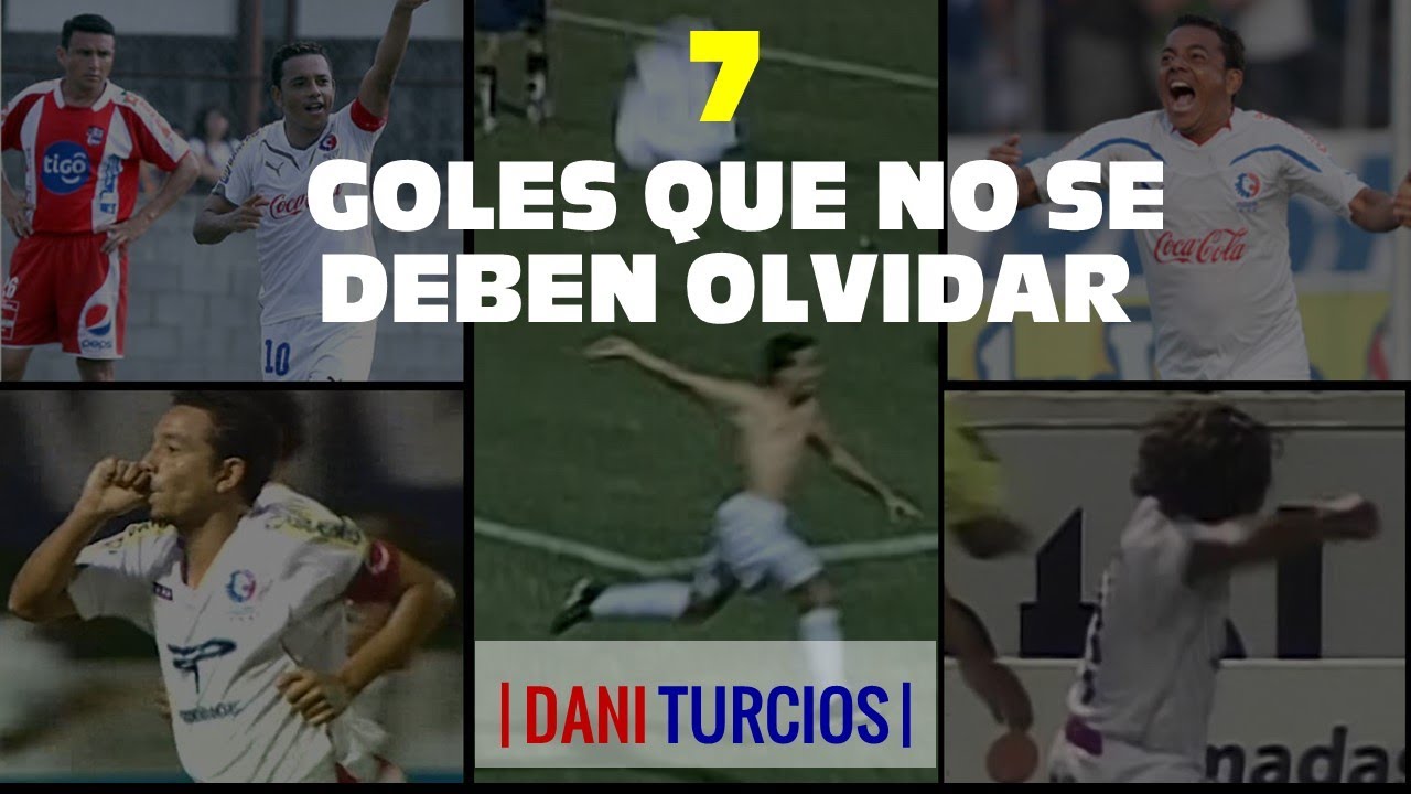 7 GOLES QUE NO SE DEBEN OLVIDAR | ELVIS DANILO TURCIOS | EL ENANO M&Aacute;GICO | CAPIT&Aacute;N | &Iacute;DOLO |