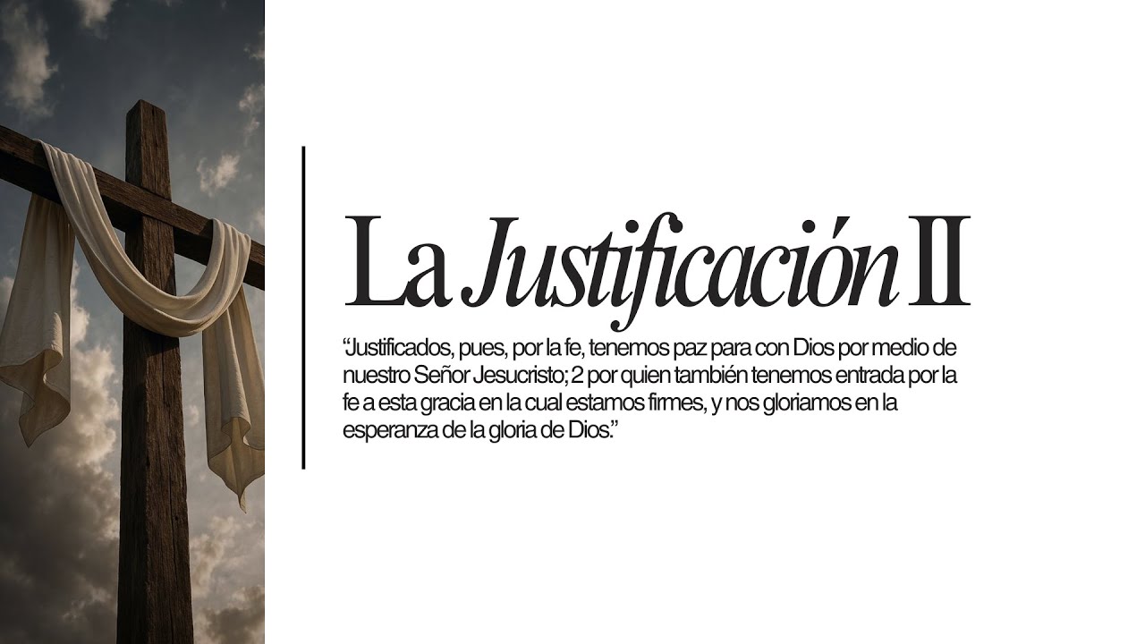 ¿Cuál es la razón de la Justificación?