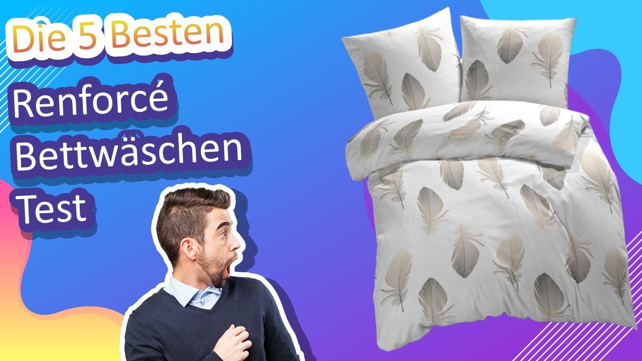 Die 5 Besten Renforc&eacute; Bettw&auml;schen Test