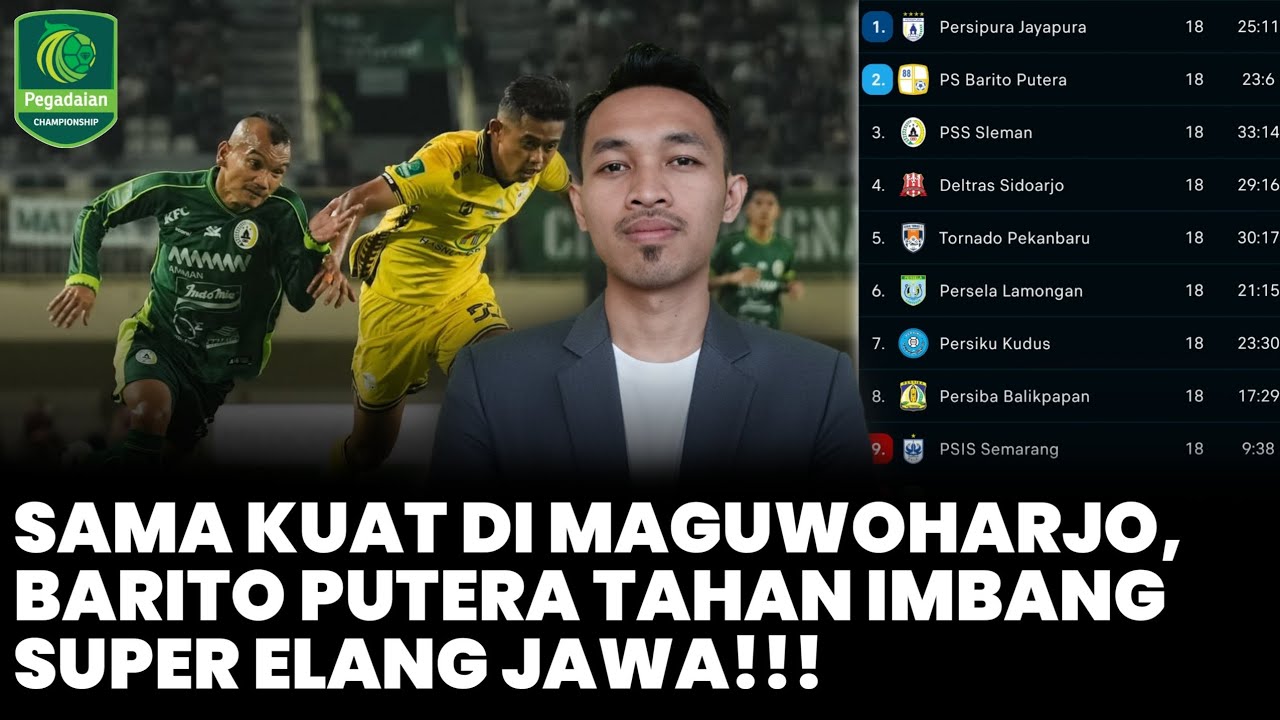 SAMA KUAT DI MAGUWOHARJO, PSS SLEMAN DITAHAN IMBANG BARITO PUTERA‼️