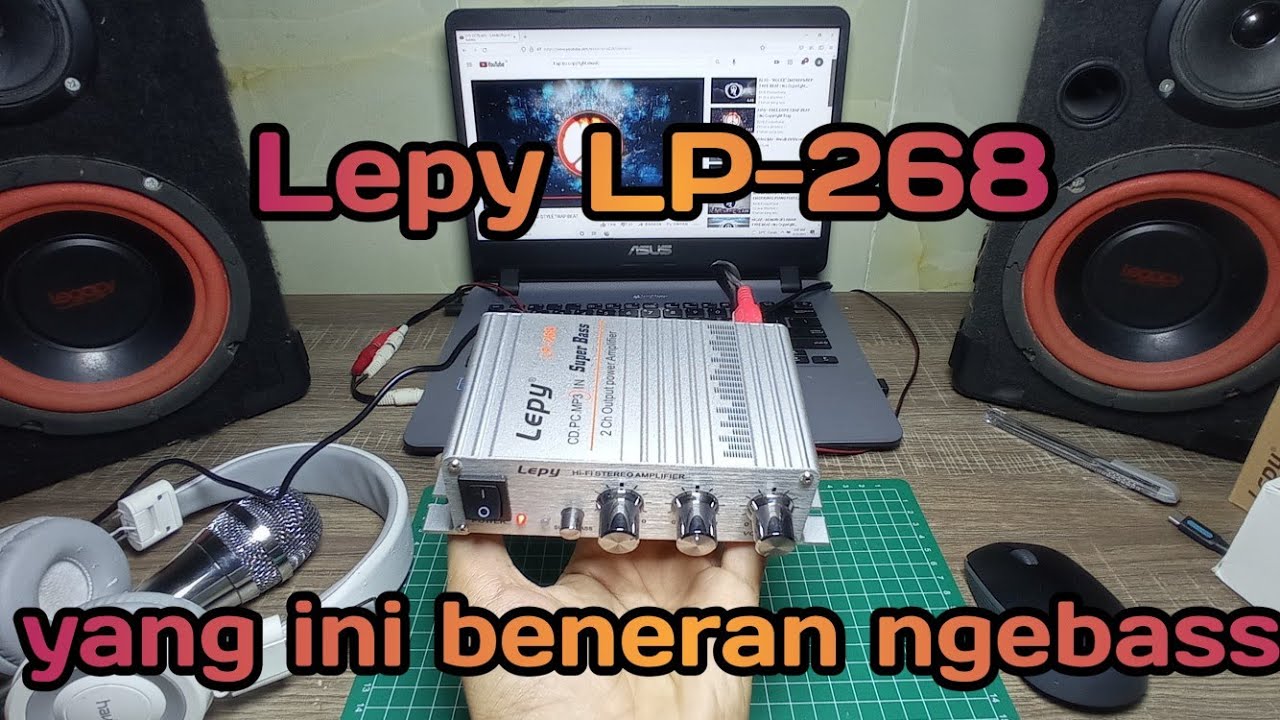 Unboxing Mini Amplifier Lepy LP-268 Super Bass, yang ini beneran ngebass | Review & Test