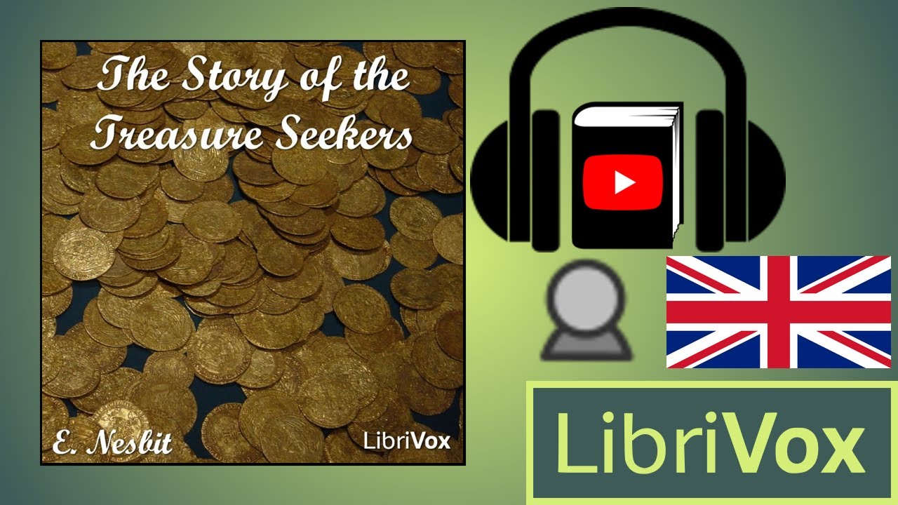 The Story of the Treasure Seekers by E. NESBIT read by Karen Savage | Full Audio Book