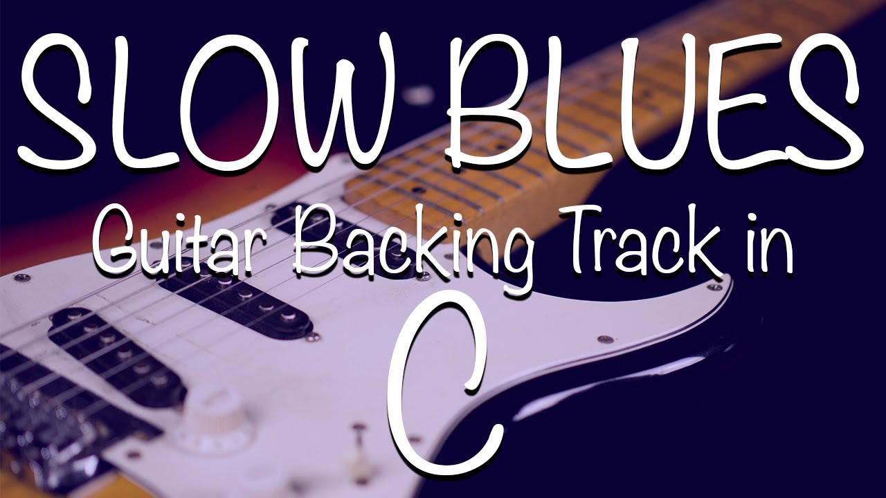 Slow Blues Guitar Backing Track in C