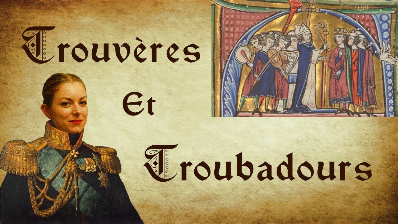 Trouvères et Troubadours - Chroniques de Prof #41