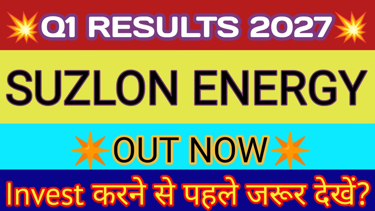 Suzlon Energy Q1 Results 2026 🔴 Suzlon Energy Results Today 🔴Suzlon Energy Latest News 🔴Suzlon Share