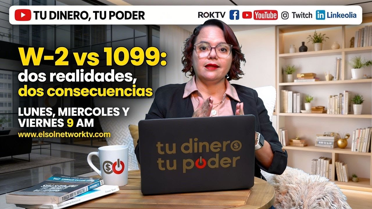 W-2 vs 1099: dos realidades, dos consecuencias