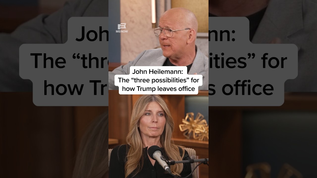 John Heilemann: The 'three possibilities' for how Trump leaves office
