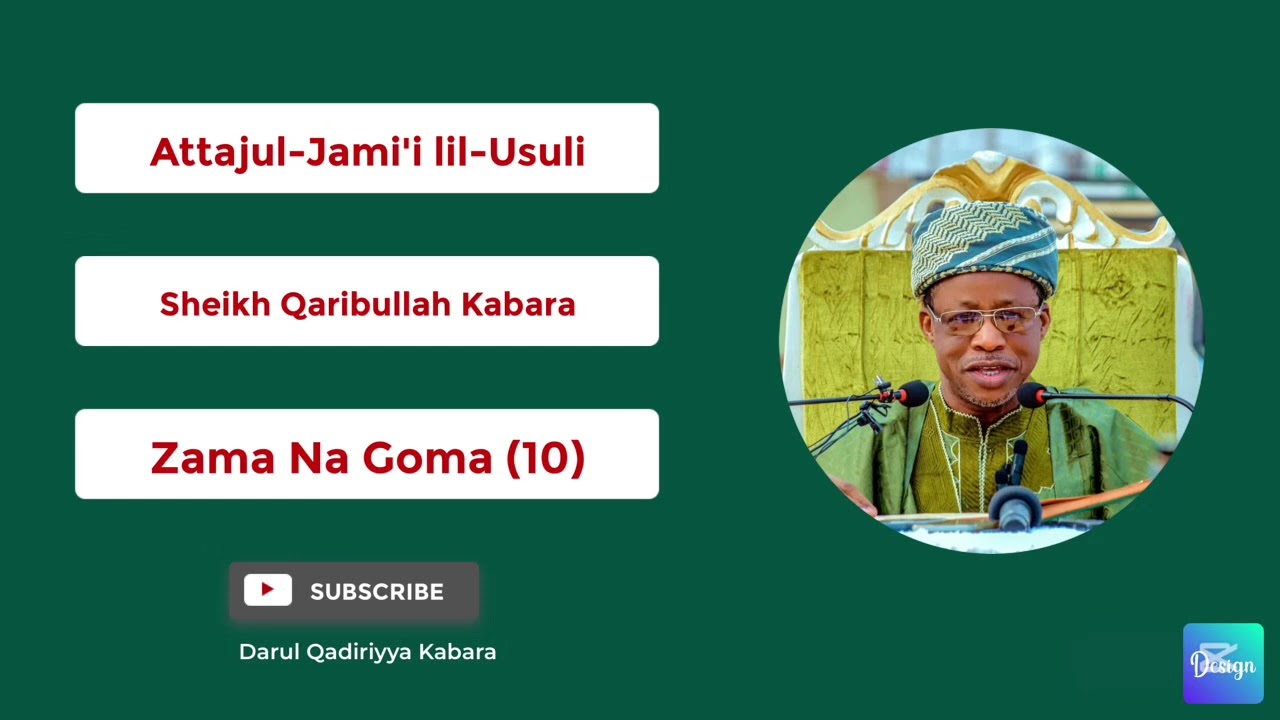 Attajul-Jami'i lil-Usuli | 10 | SheikhQaribullah Nasir Kabara