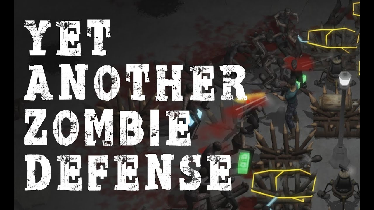 Yet Another Zombie Defense - Budget Zombie Slaughter