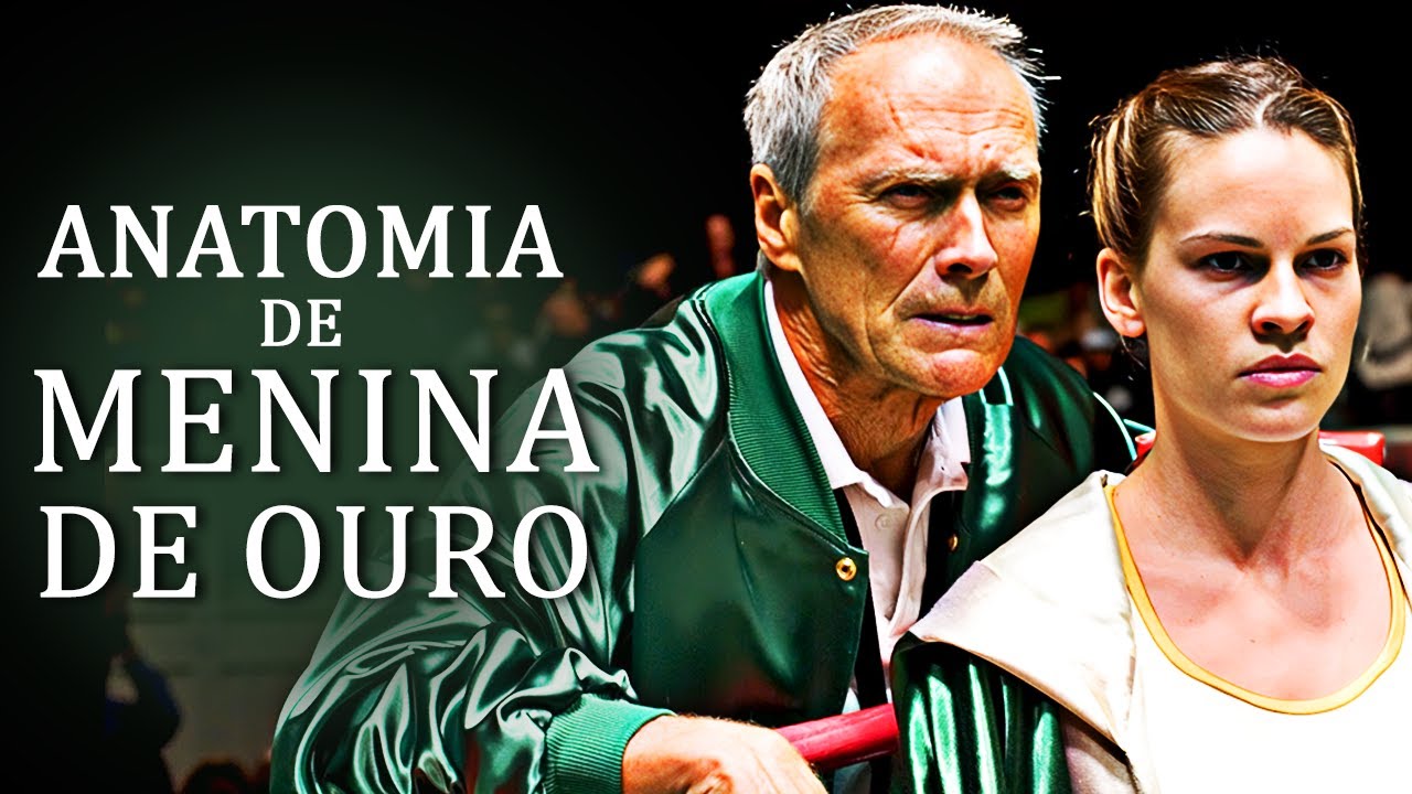 Menina de Ouro (2004) - Anatomia de um Cl&aacute;ssico