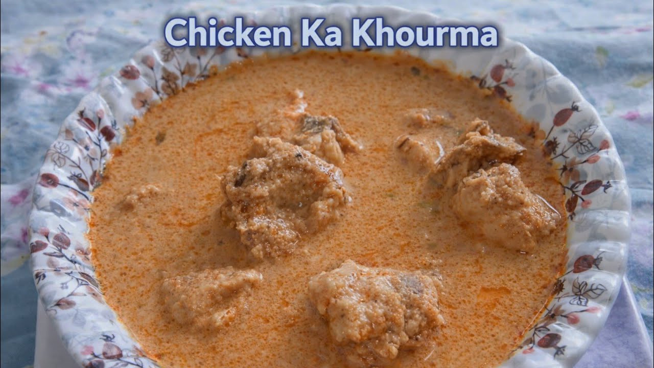 Chicken ka khourma recipe in Hyderabadi style 