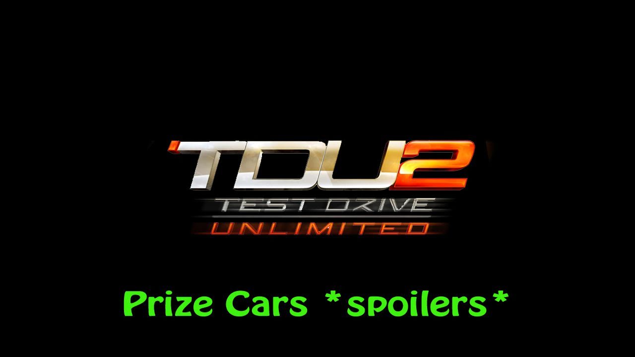 Test Drive Unlimited 2 - Prize Cars *spoilers*