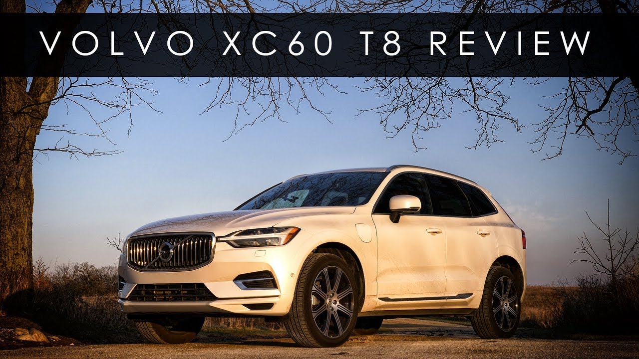 Review | 2018 Volvo XC60 T8 Twin Engine | The Beta Future