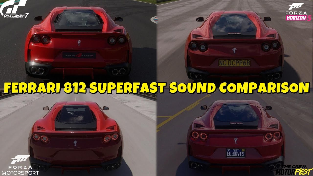 FERRARI 812 SUPERFAST THE ULTIMATE COMPARISON | FM8 VS GT7 VS FH5 VS TCM SOUND + SPEED COMPARISON