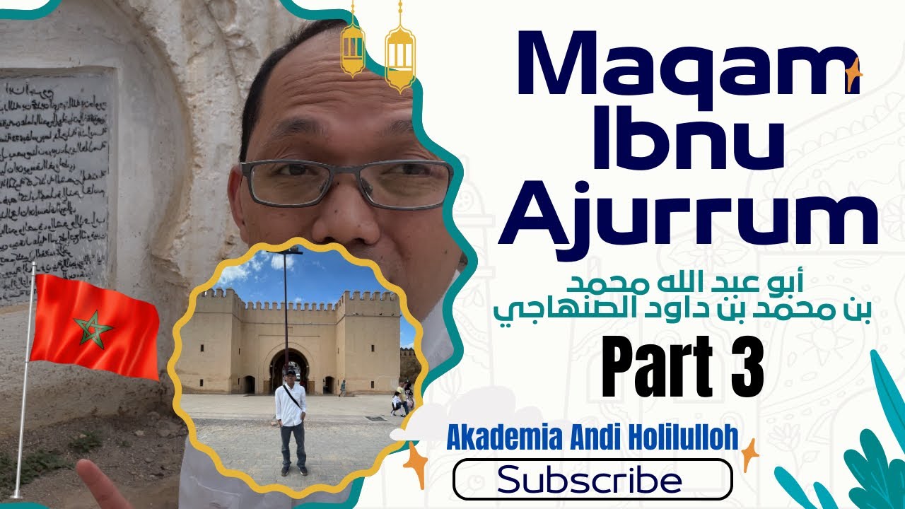 FAKTA! Makam Pengarang Kitab Matan Al-Ajurumiyah “Ibnu Ajrum/Imam Shanhaji” di Kota Fes, Maroko 🇲🇦. 