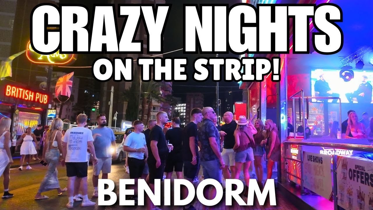 Benidorm's CRAZY Nightlife After Dark.. 😱🥂 The Strip & British Square!