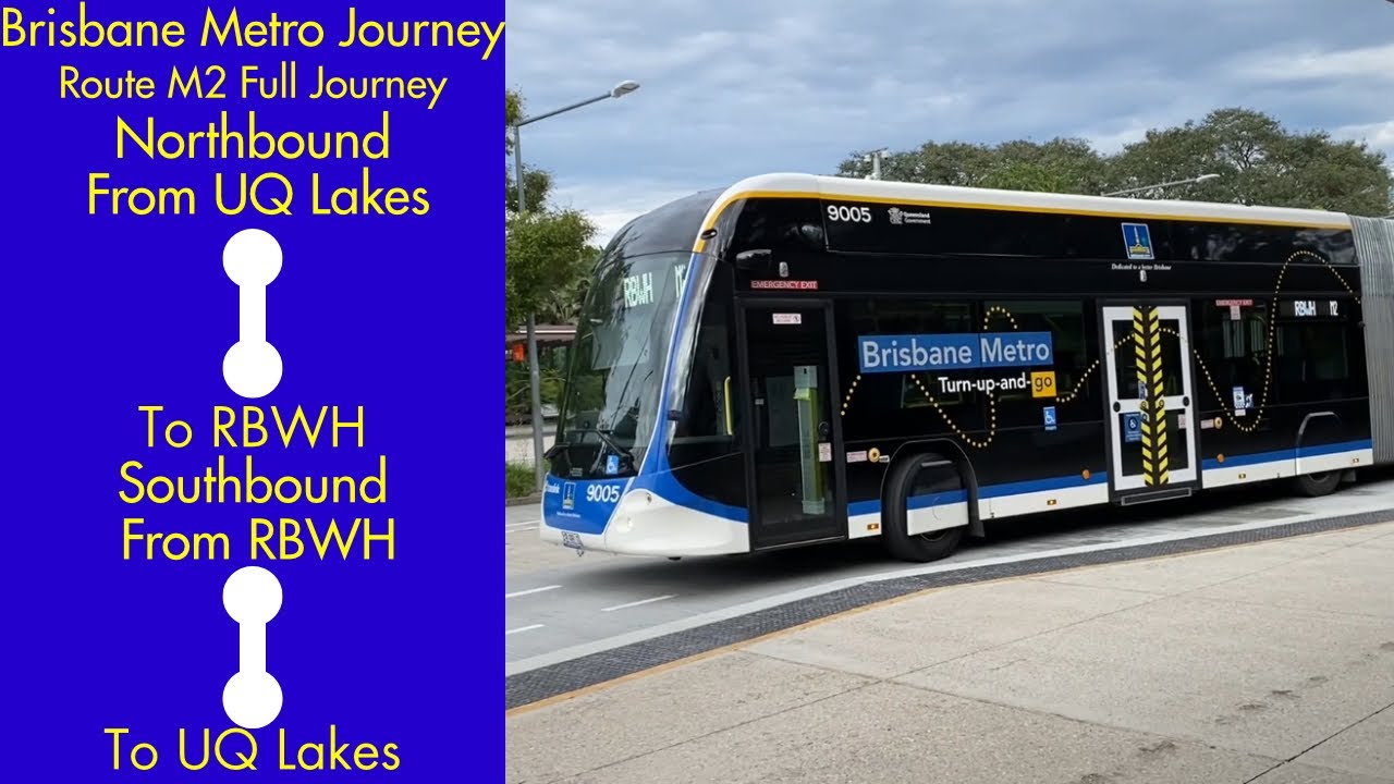 Brisbane Metro Journey - Route M2 Full Journey Northbound & Southbound