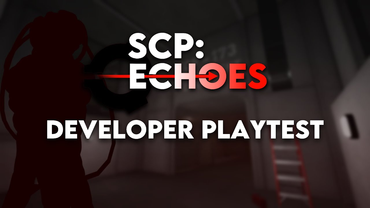 SCP Echoes Developer Playtest Footage