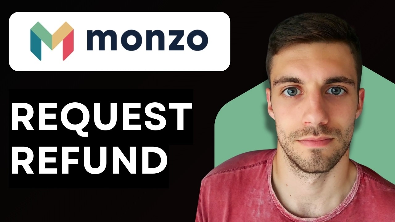 HOW TO REQUEST REFUND IN MONZO 2026 (EASY GUIDE)