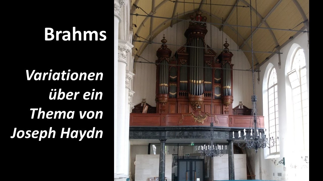 Haydn variations - Johannes Brahms | Kees Alblas - Organ