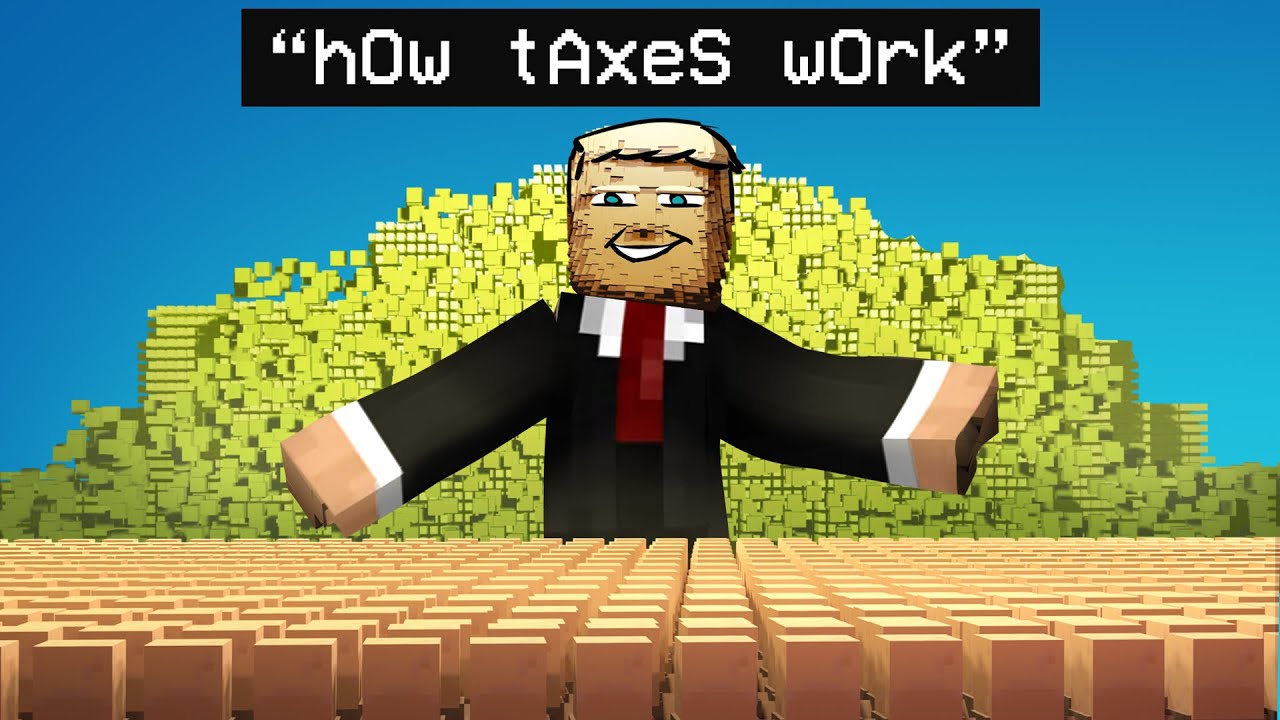 Taxes Explained with Minecraft