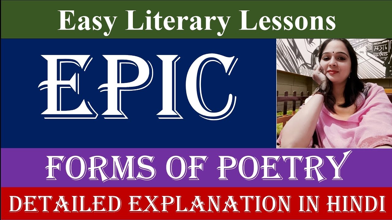 Epic Forms of Poetry |Detailed Explanation in Hindi | Epic Forms of Poetry