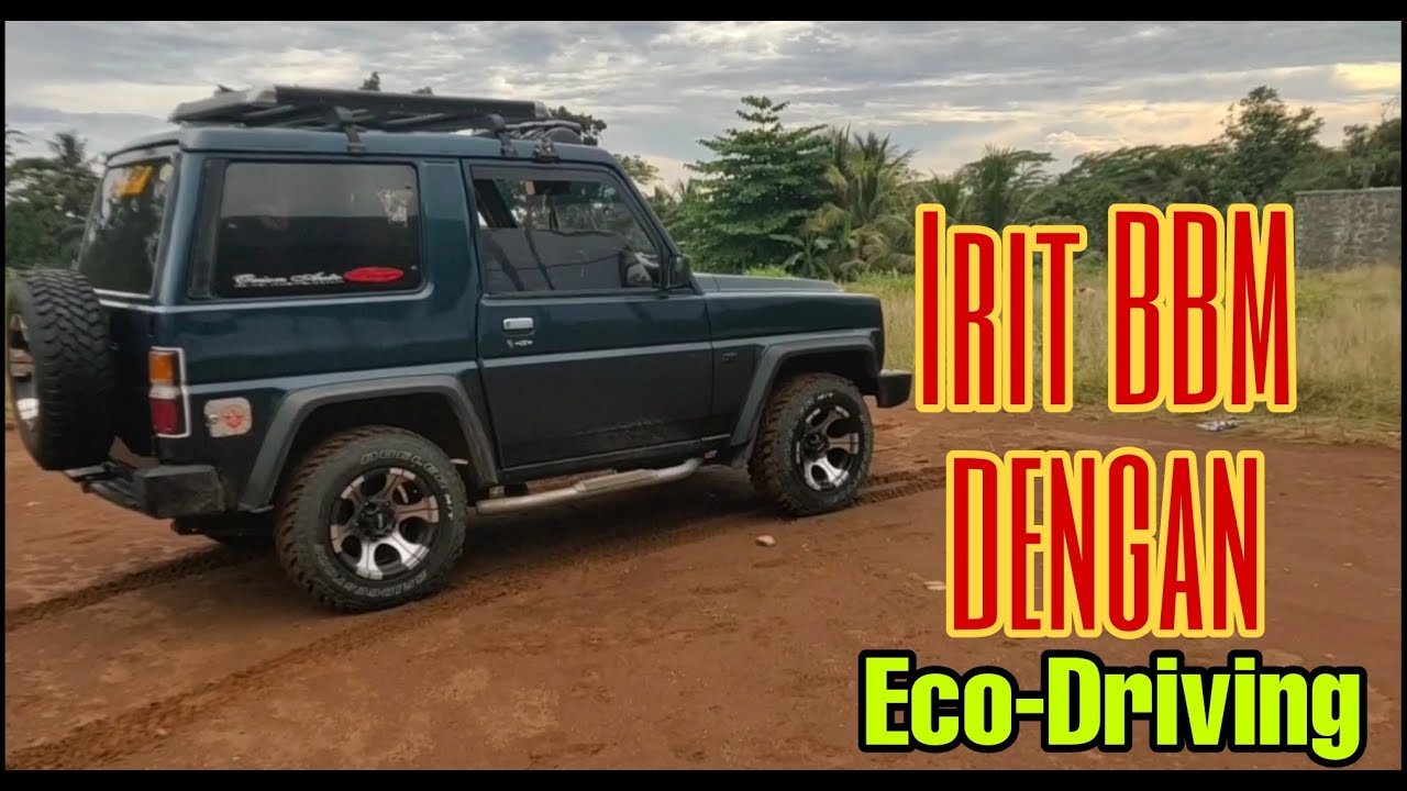 Tips Agar Daihatsu Feroza Irit BBM