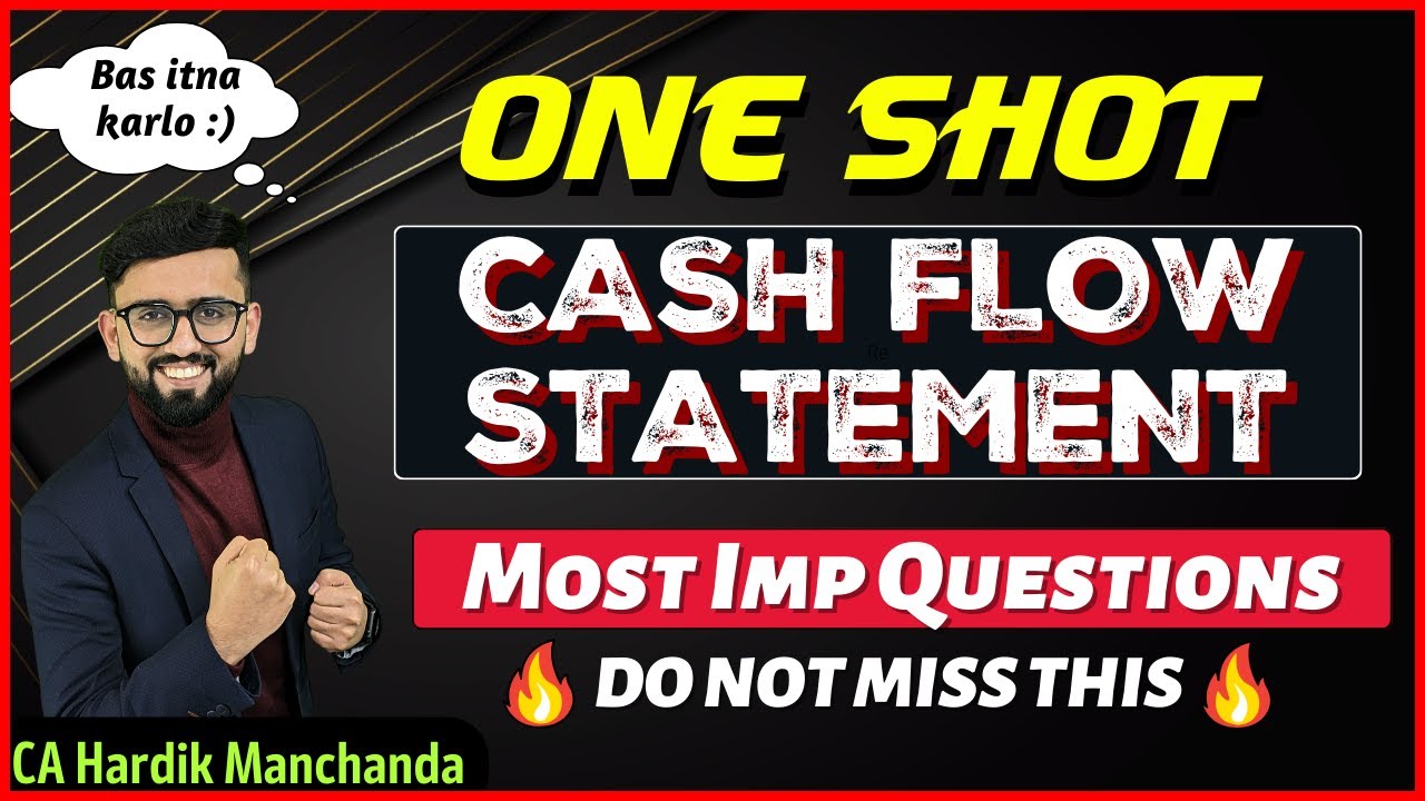 100% Concepts + Most Imp Questions of Cash Flow Statement | Class 12 Accounts One Shots |