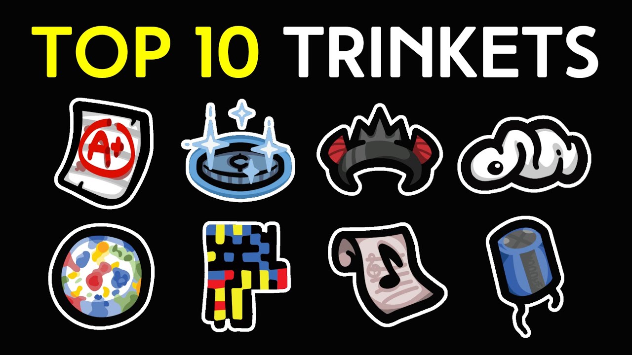 Top 10 NEW Trinkets in The Binding of Isaac: Repentance!