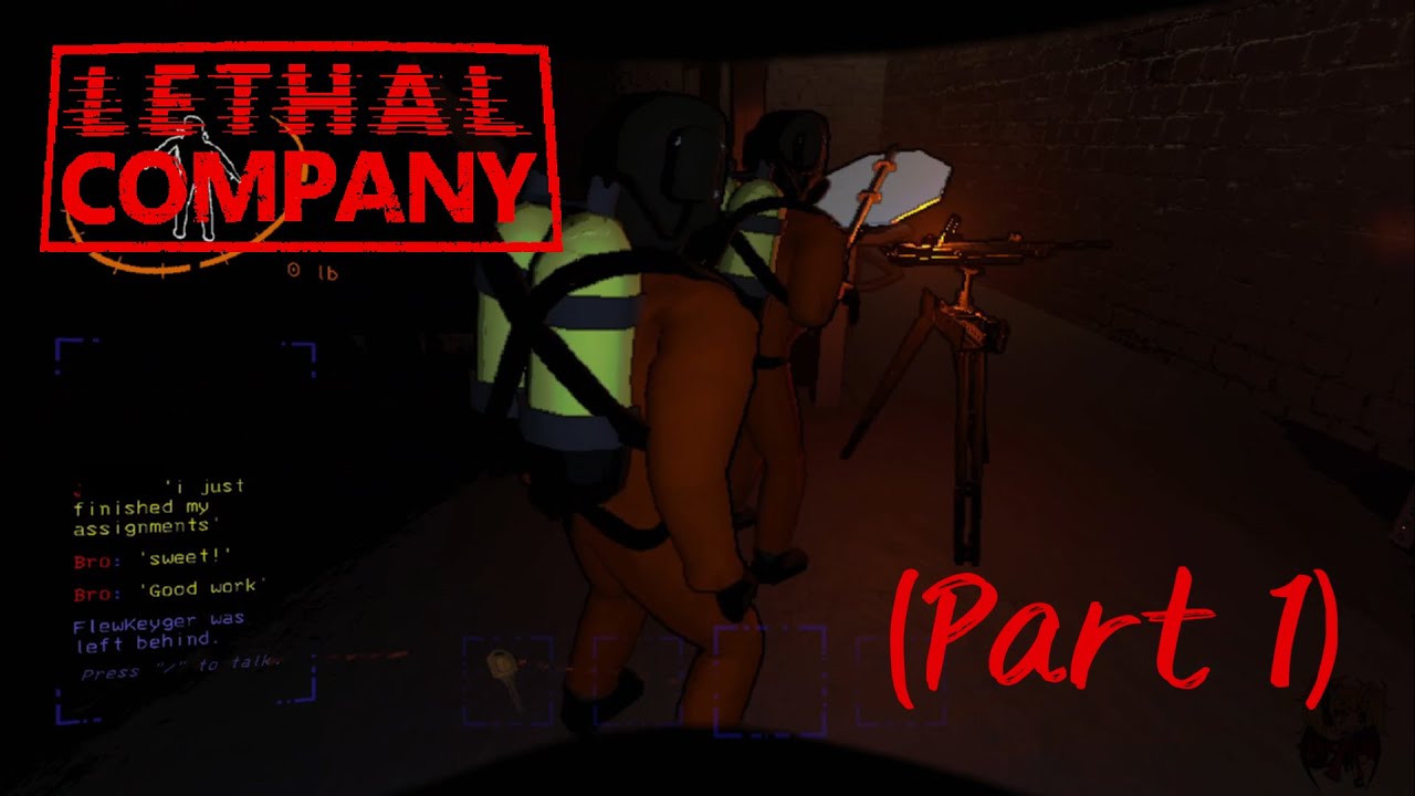 Lethal Company (P1) (w/RJLYSS & Fluki)