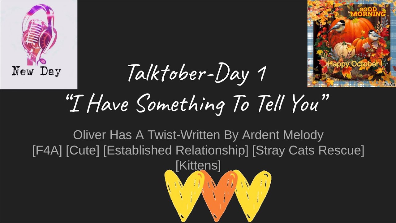 “I Have Something To Tell You!” | F4A Audio Roleplay | TALKTOBER 2025 Day 1🍁