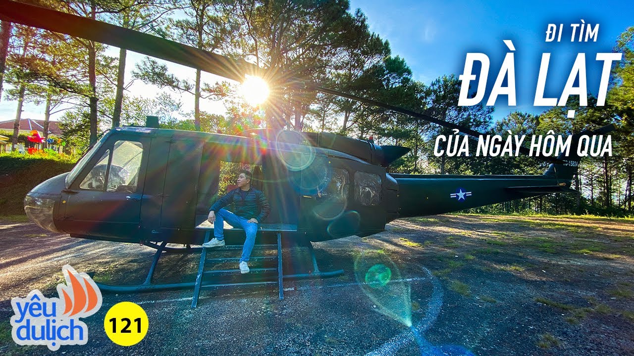 YDL #121: Đà Lạt vẫn còn nhiều nơi đẹp và yên bình lắm | Yêu Máy Bay