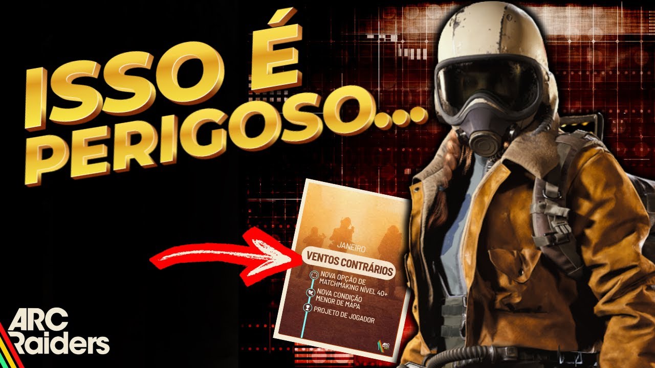 ARC RAIDERS COME&Ccedil;A 2026 com MUDAN&Ccedil;AS PERIGOSAS