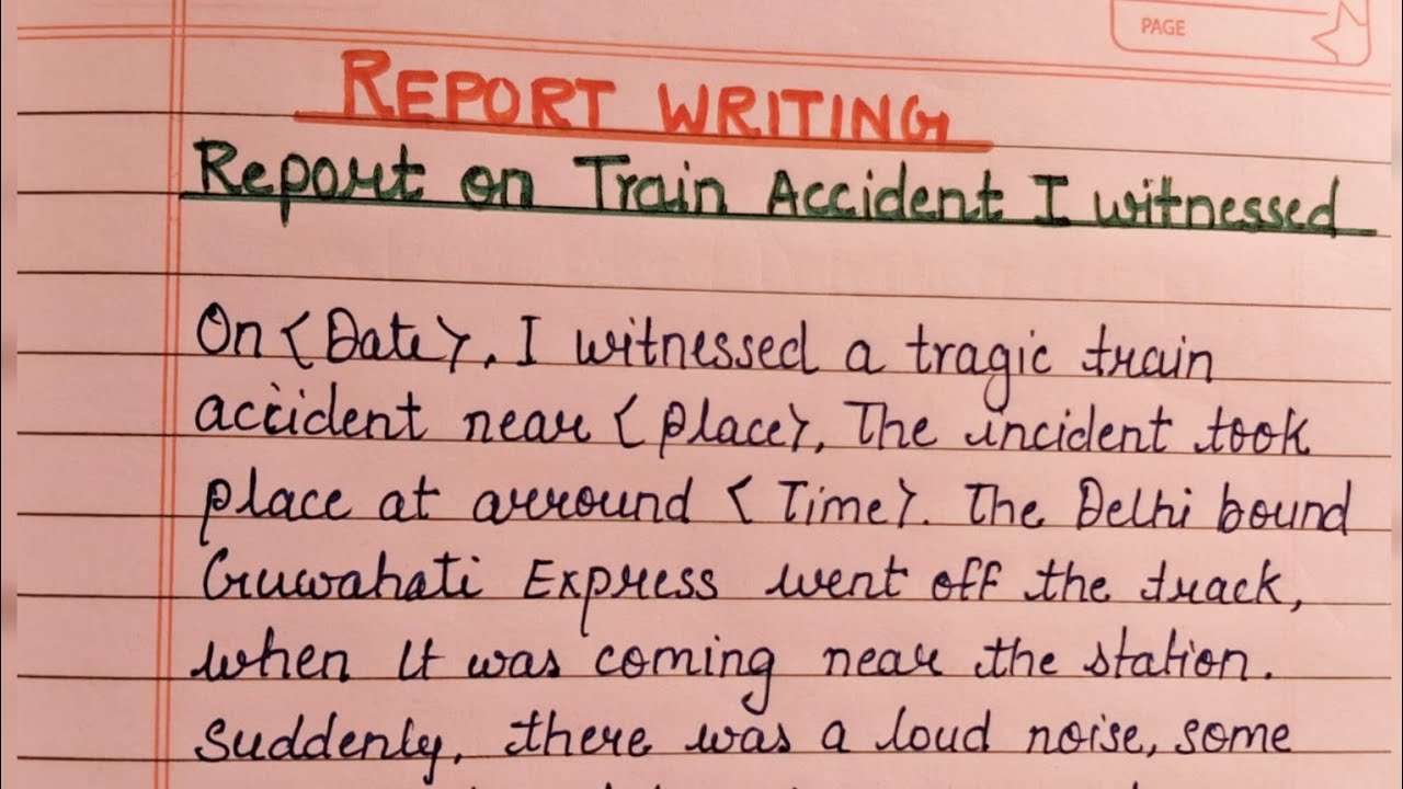 Report on Train Accident I witnessed| write a report on Train Accident that you have witness