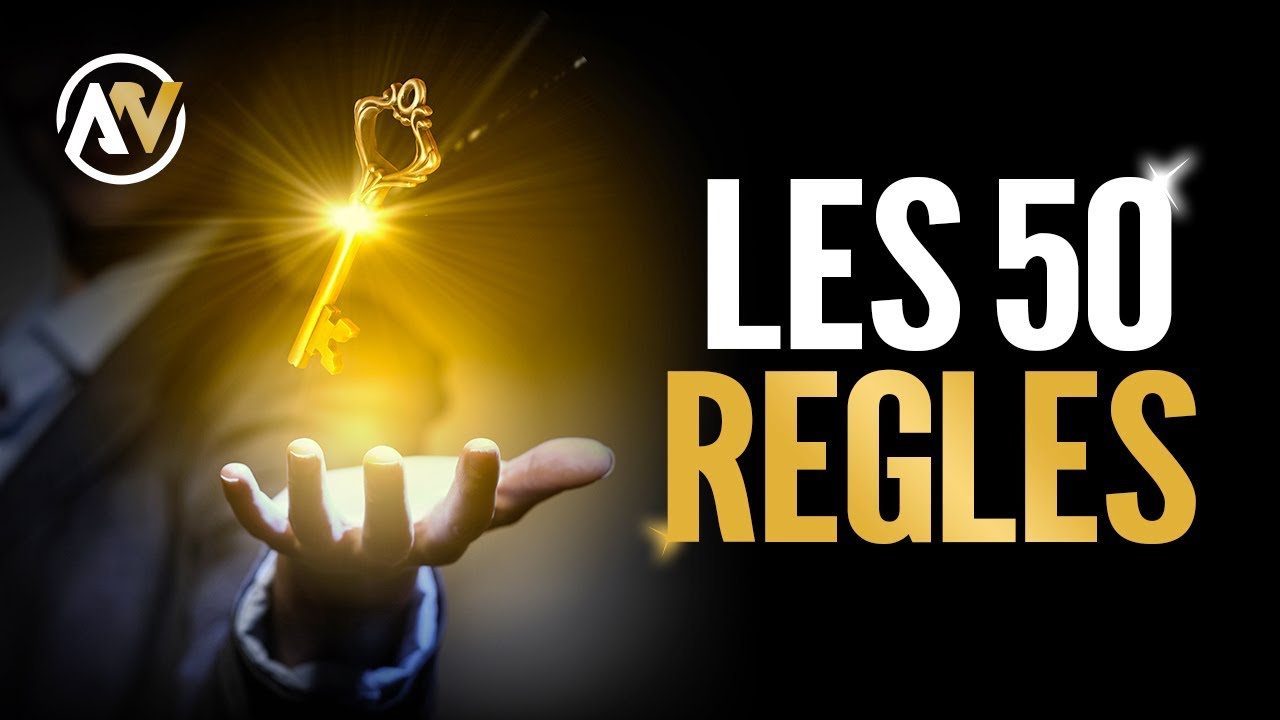 Les 50 Règles Du Succès Par Anthony Nevo