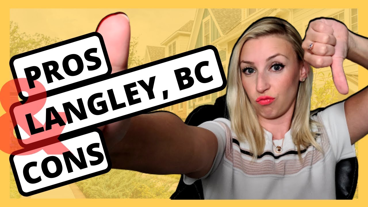 Langley, BC - Pros and Cons - Moving to Langley British Columbia