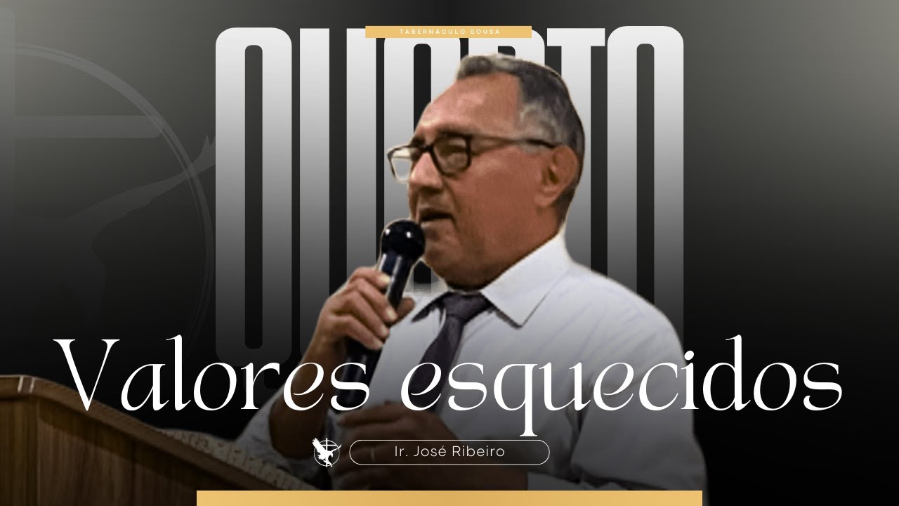 Valores esquecidos - Ir. José Ribeiro - 14/01/2026 - Sousa - PB