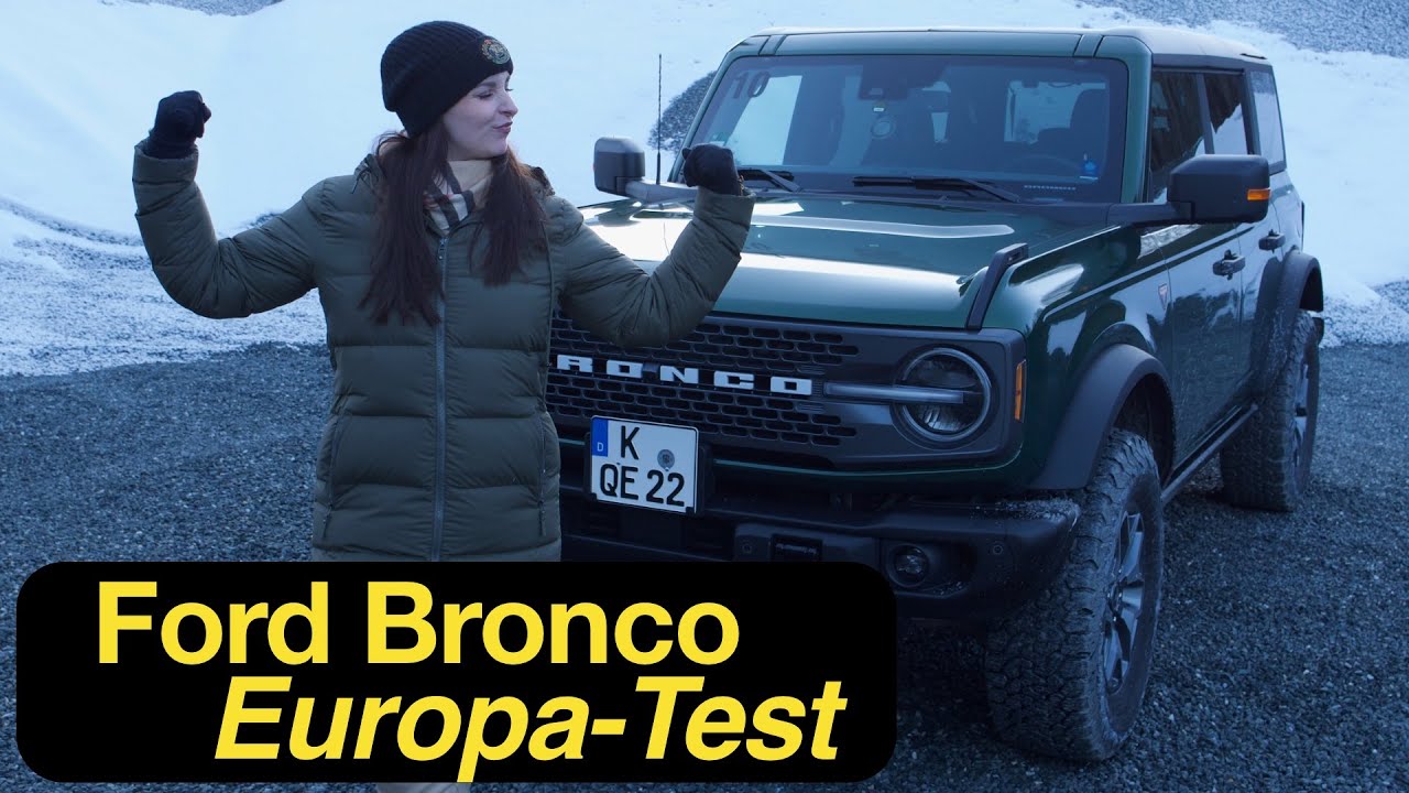 Bereit f&uuml;r grenzenlose Abenteuer: der Ford Bronco f&uuml;r Europa [4K] - Autophorie