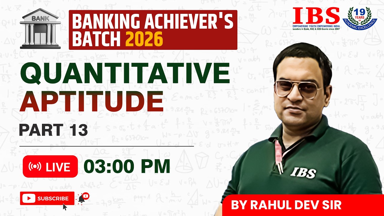 LIVE 03 : 00 PM || BANKING ACHIEVER'S BATCH 2026 || QUANTITATIVE APTITUDE PART 13 || RAHUL SIR
