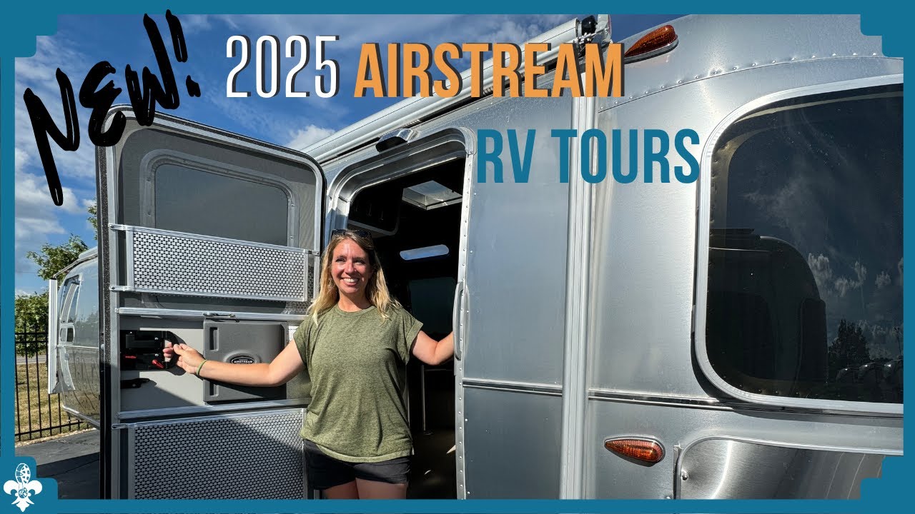 The NEW 2025 Airstreams have NEW Features - Tradewind, Globetrotter, Pottery Barn, and Classic!