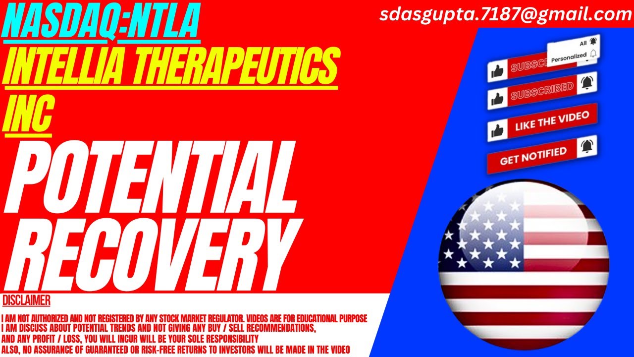 NTLA STOCK : POTENTIAL RECOVERY | INTELLIA THERAPEUTICS STOCK
