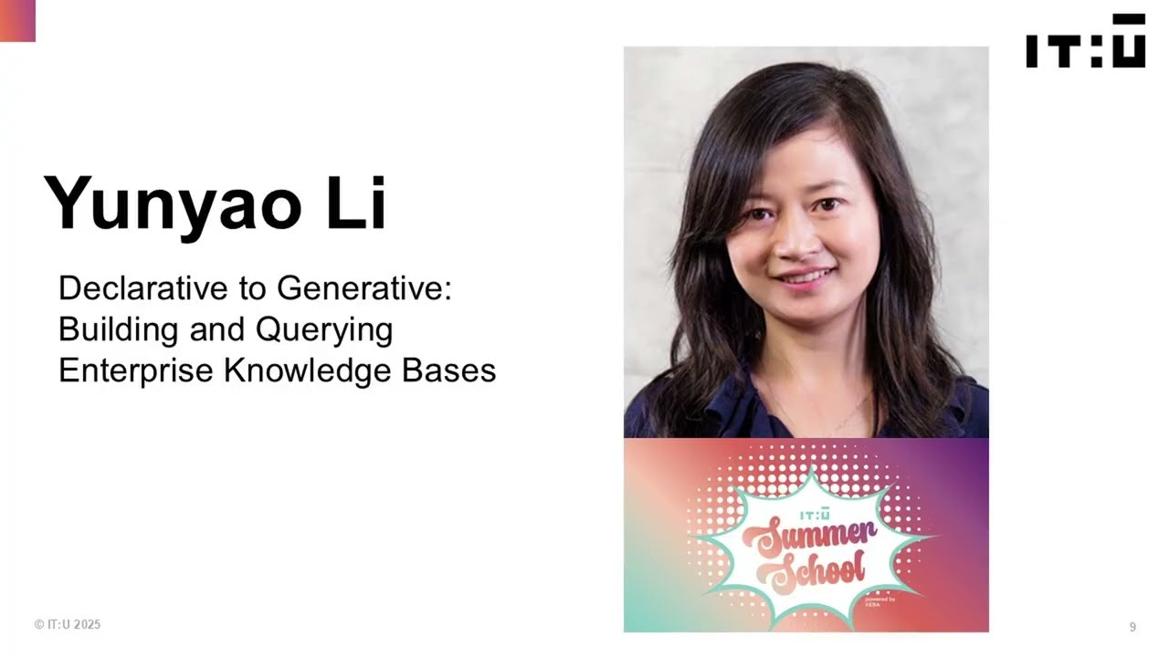 Building and Querying Enterprise Knowledge Bases | Yunyao Li–Summer School 25