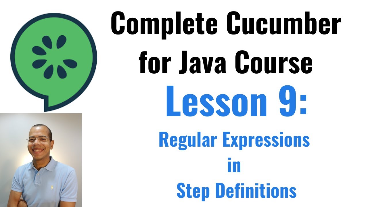 Complete Course of Cucumber for Java: Regular Expressions in Step Definitions