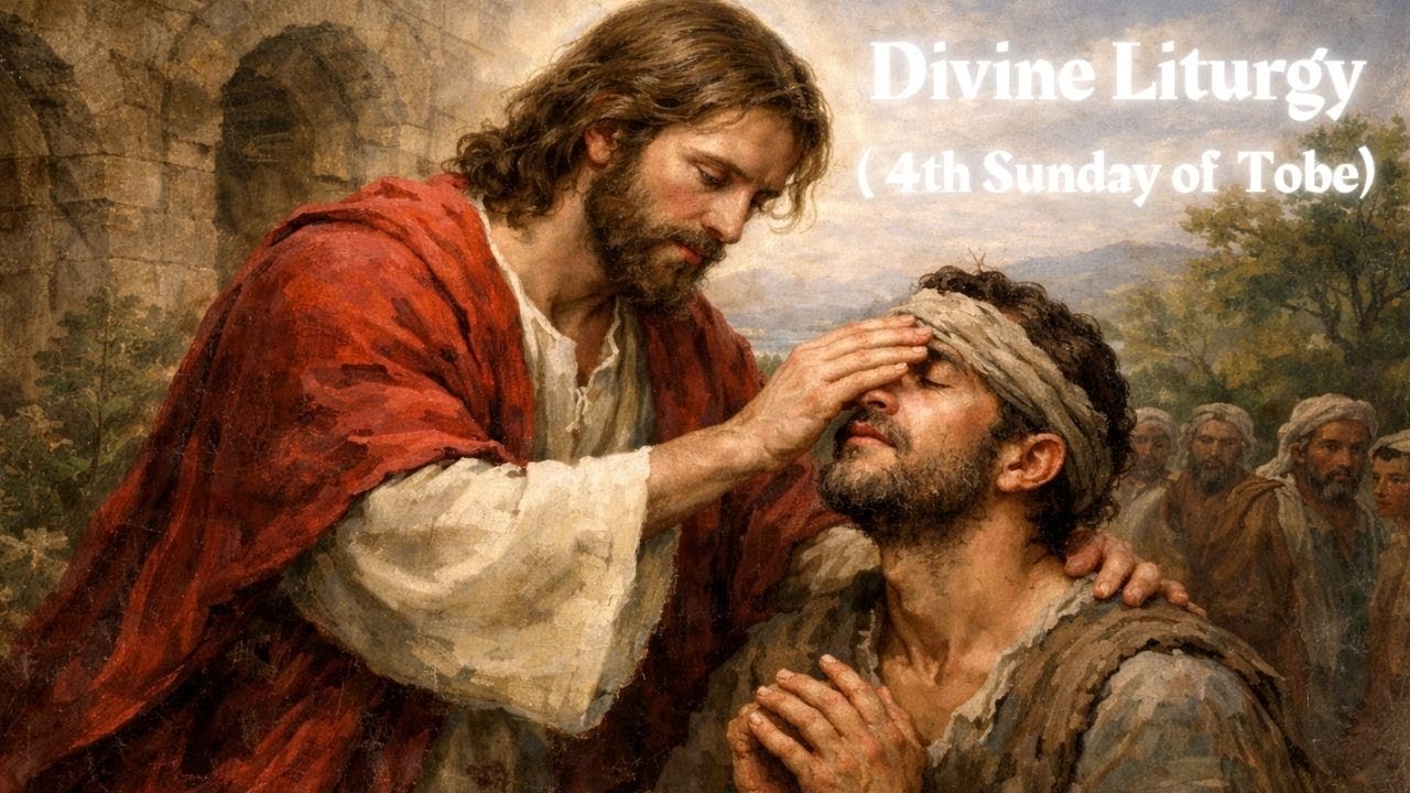 Divine Liturgy of the 4th Sunday of  Tobe - February 1st, 2026