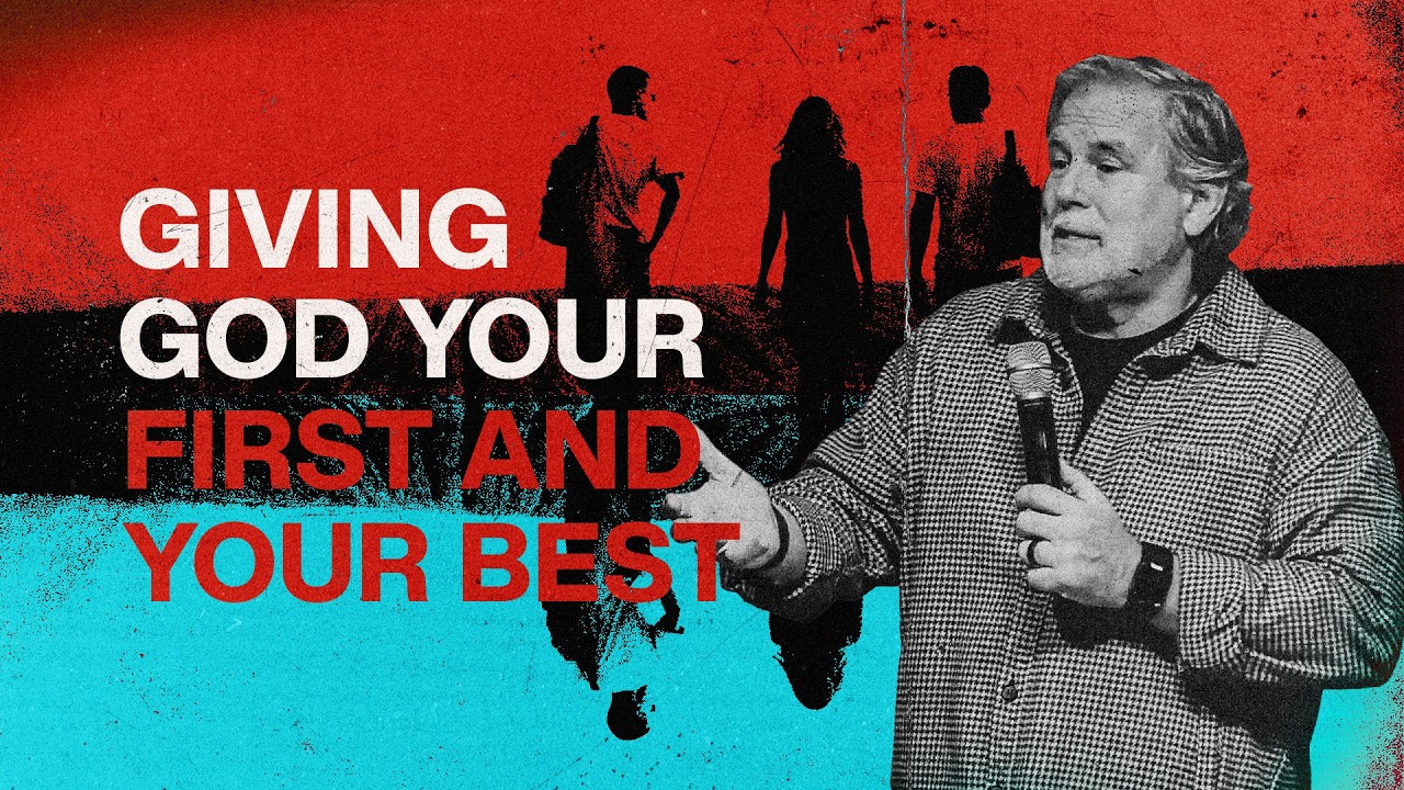 Mike Cool | Giving God Your First and Your Best