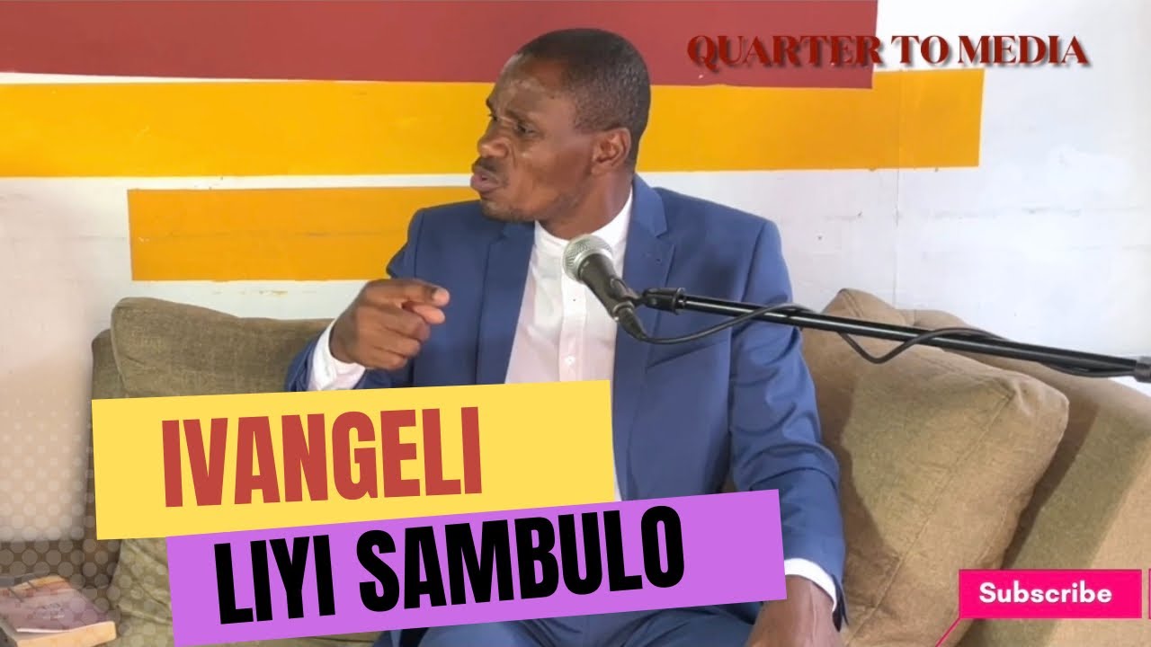 Ivangeli Liyisambulo | Siphiwe Ntanda.