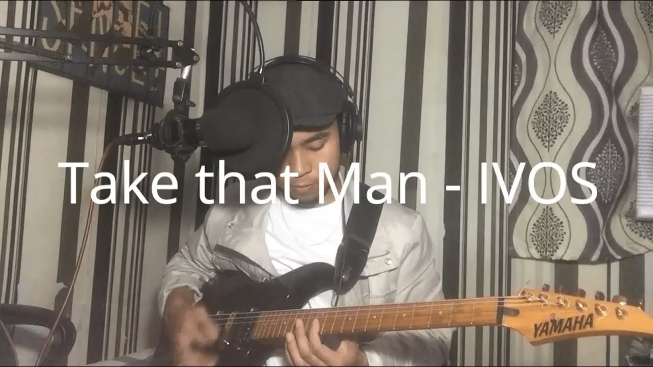 Take that Man - IV of Spades (Guitar and Vocals Cover)